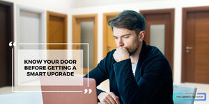 How To Know If Your Door Is Smart Door Lock Ready?